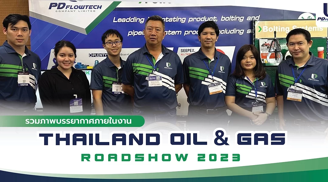 THAILAND OIL & GAS ROADSHOW 2023